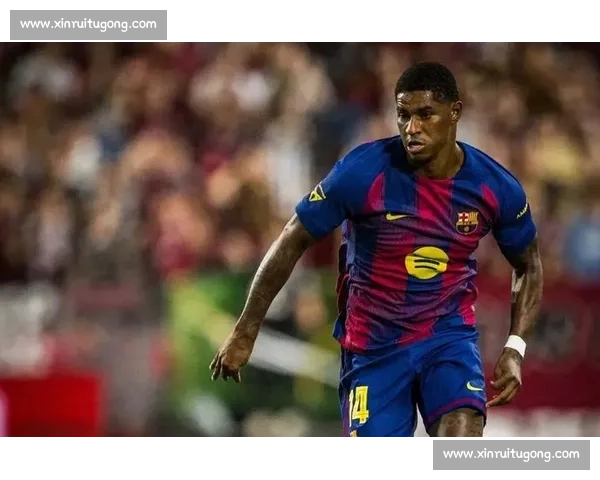 世体：拉什福德力挺威廉斯，自认适配莱万替补角色